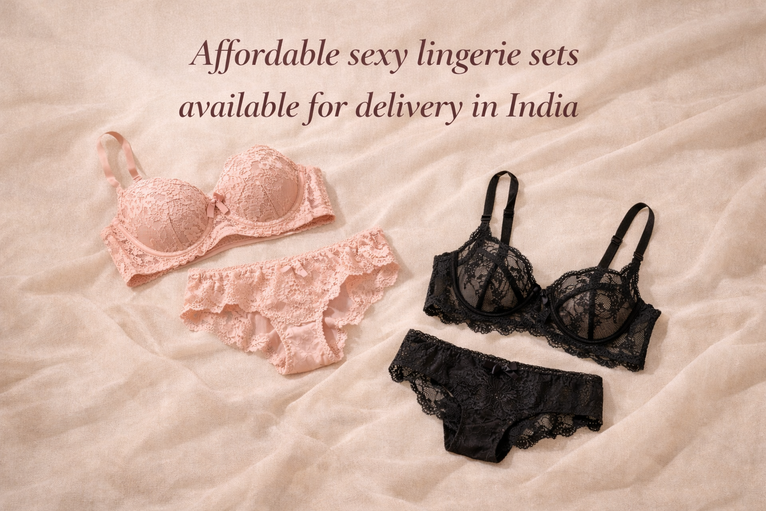 Affordable sexy lingerie sets available for delivery in India